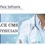 Pace CMS PHYSICIAN Software
