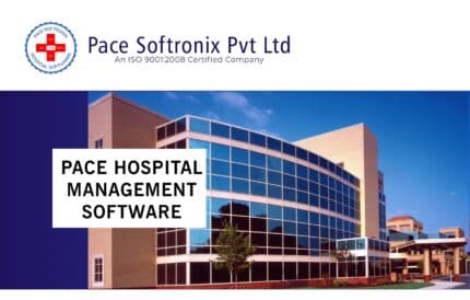 Pace Hospital Management Software